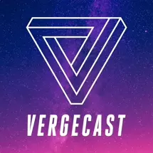 The Vergecast