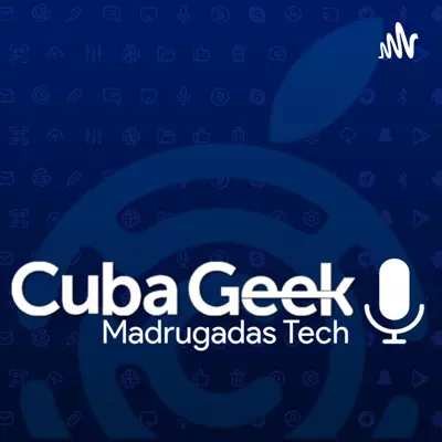 madrugadas tech de cubageek 