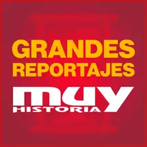 Muy Historia - Grandes Reportajes