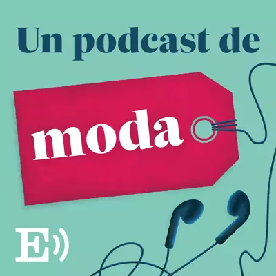 Un Podcast de Moda